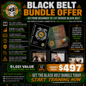 Black Belt Bundle Irish Stick Fighting