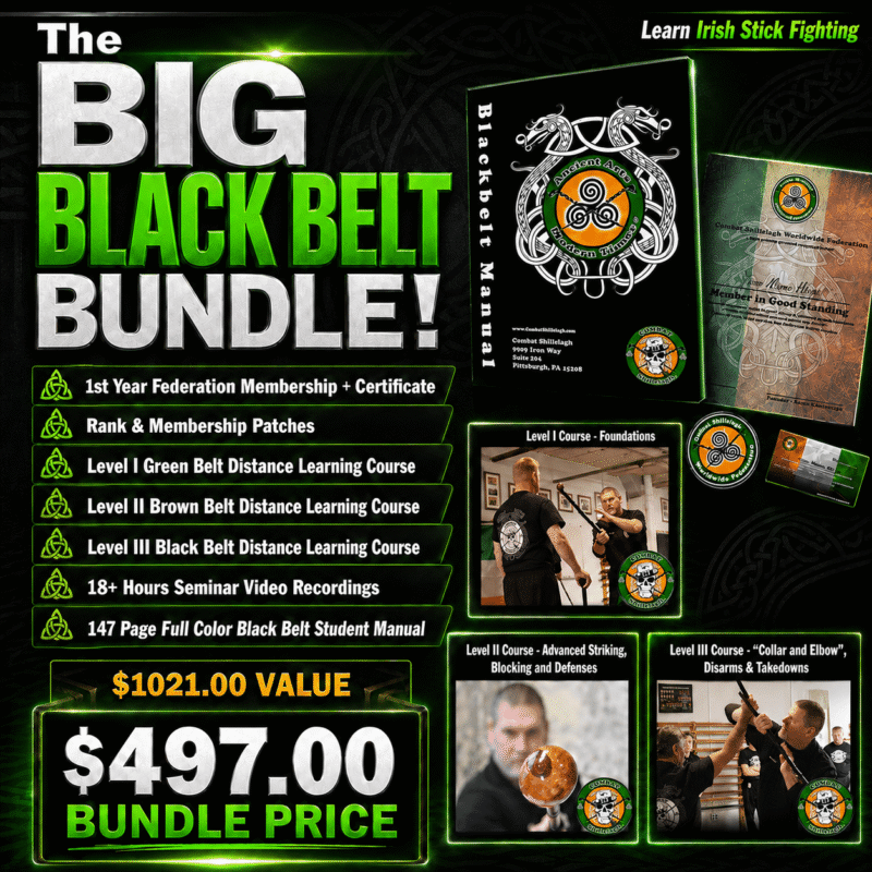 Irish Stick Fighting Black belt Bundle