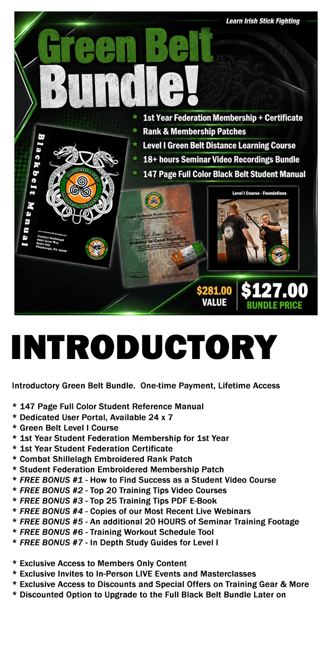 Irish Stick Fighting Green Belt Intro Bundle