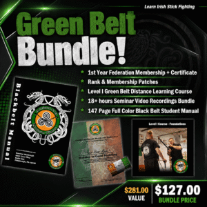 Irish Stick Fighting - Level I Green Belt Intro Bundle
