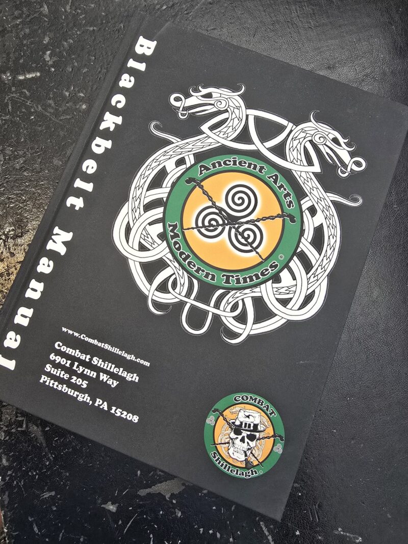Combat Shillelagh Black Belt Student Manual Hard Cover Edition