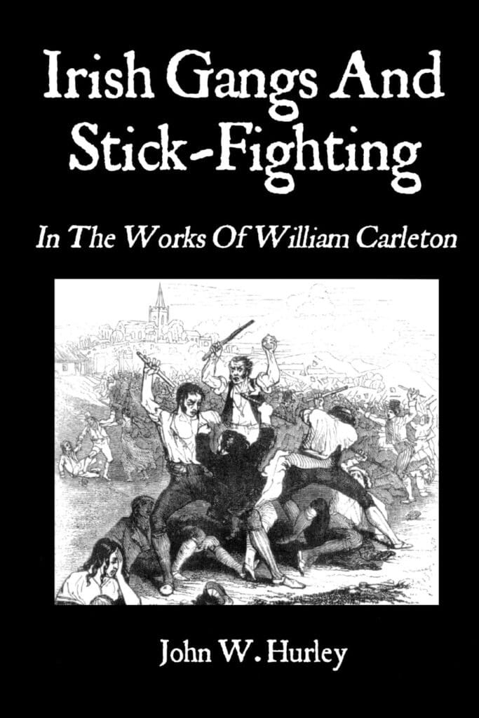 Irish Gangs and Stick Fighting Book Cover